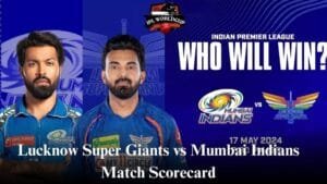 Lucknow Super Giants vs Mumbai Indians Match Scorecard