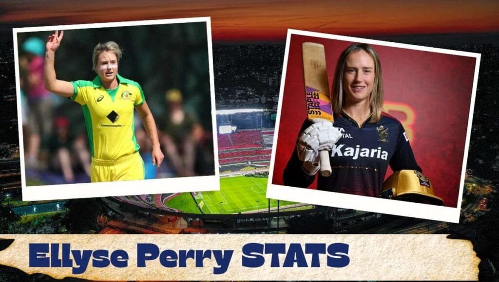 Ellyse Perry Stats