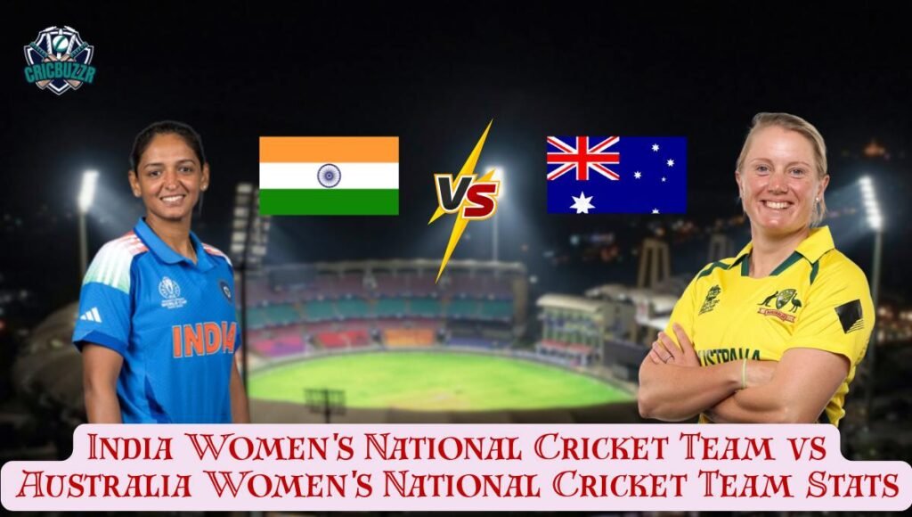 India Women's National Cricket Team vs Australia Women's National Cricket Team Stats