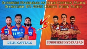 Sunrisers Hyderabad vs Delhi Capitals Match Scorecard