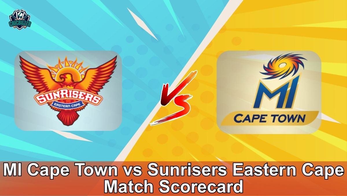MI Cape Town vs Sunrisers Eastern Cape Match Scorecard