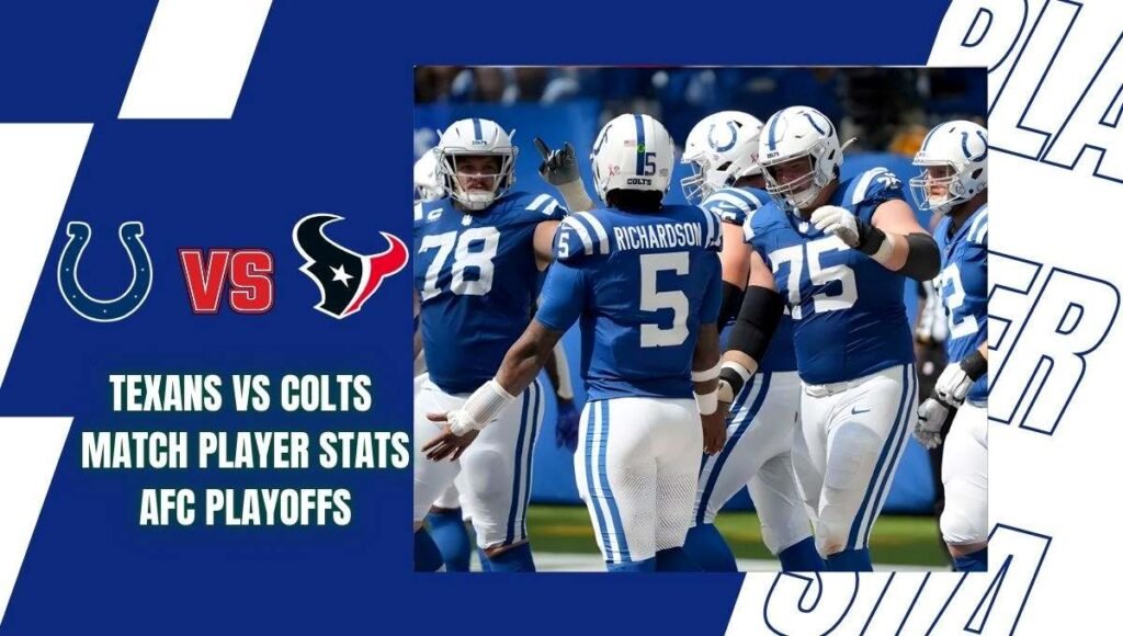 Texans vs Colts Match Player Stats