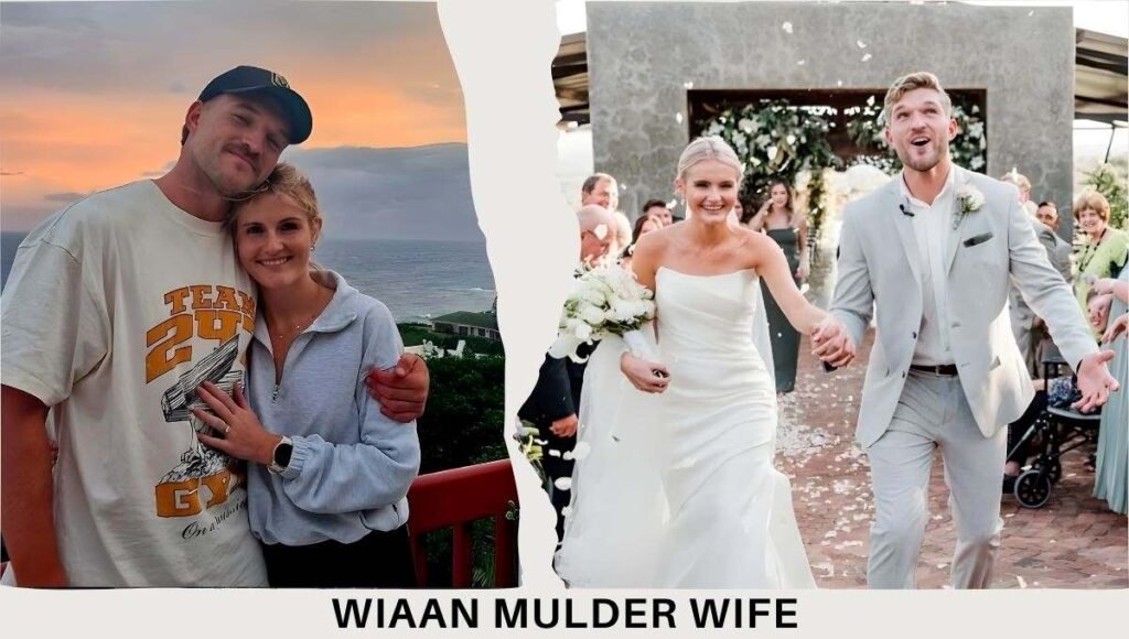 Wiaan Mulder Wife