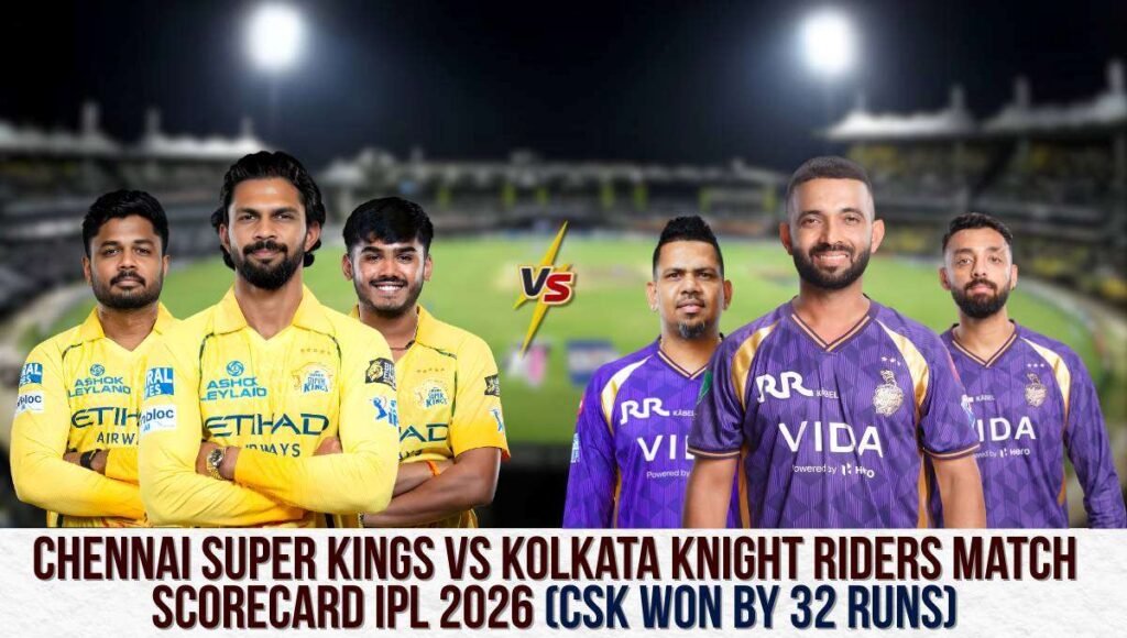 Chennai Super Kings vs Kolkata Knight Riders Match Scorecard