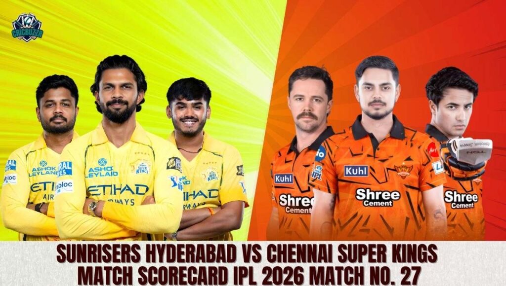 Sunrisers Hyderabad vs Chennai Super Kings Match Scorecard