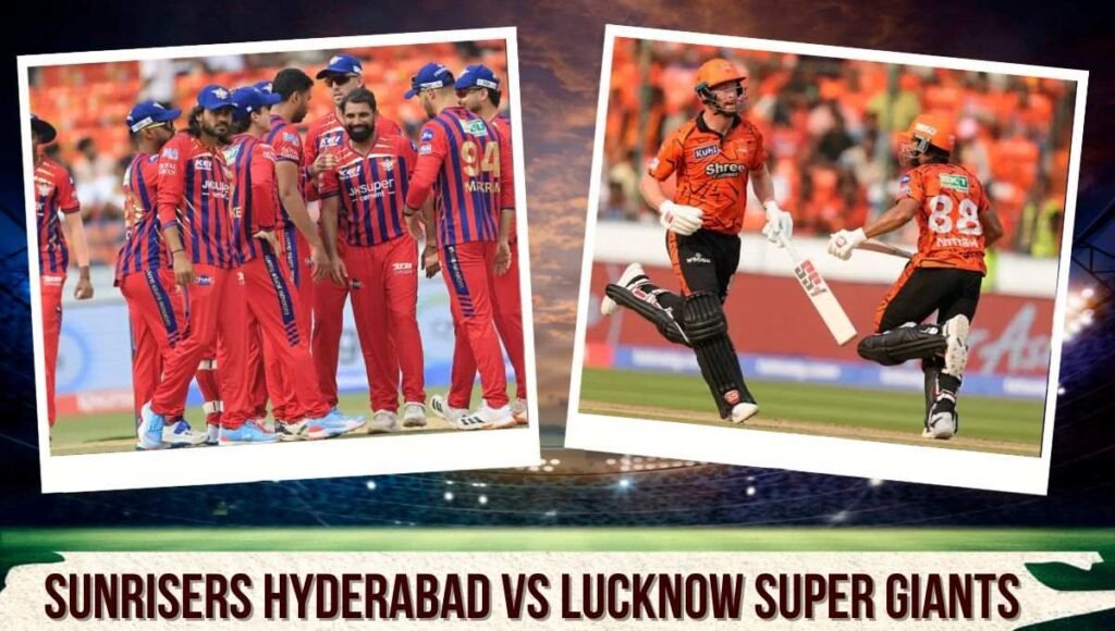 sunrisers hyderabad vs lucknow super giants