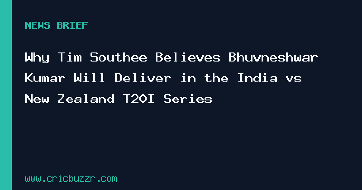 Tim Southee analysis of Bhuvneshwar Kumar's bowling in India vs New Zealand T20I series